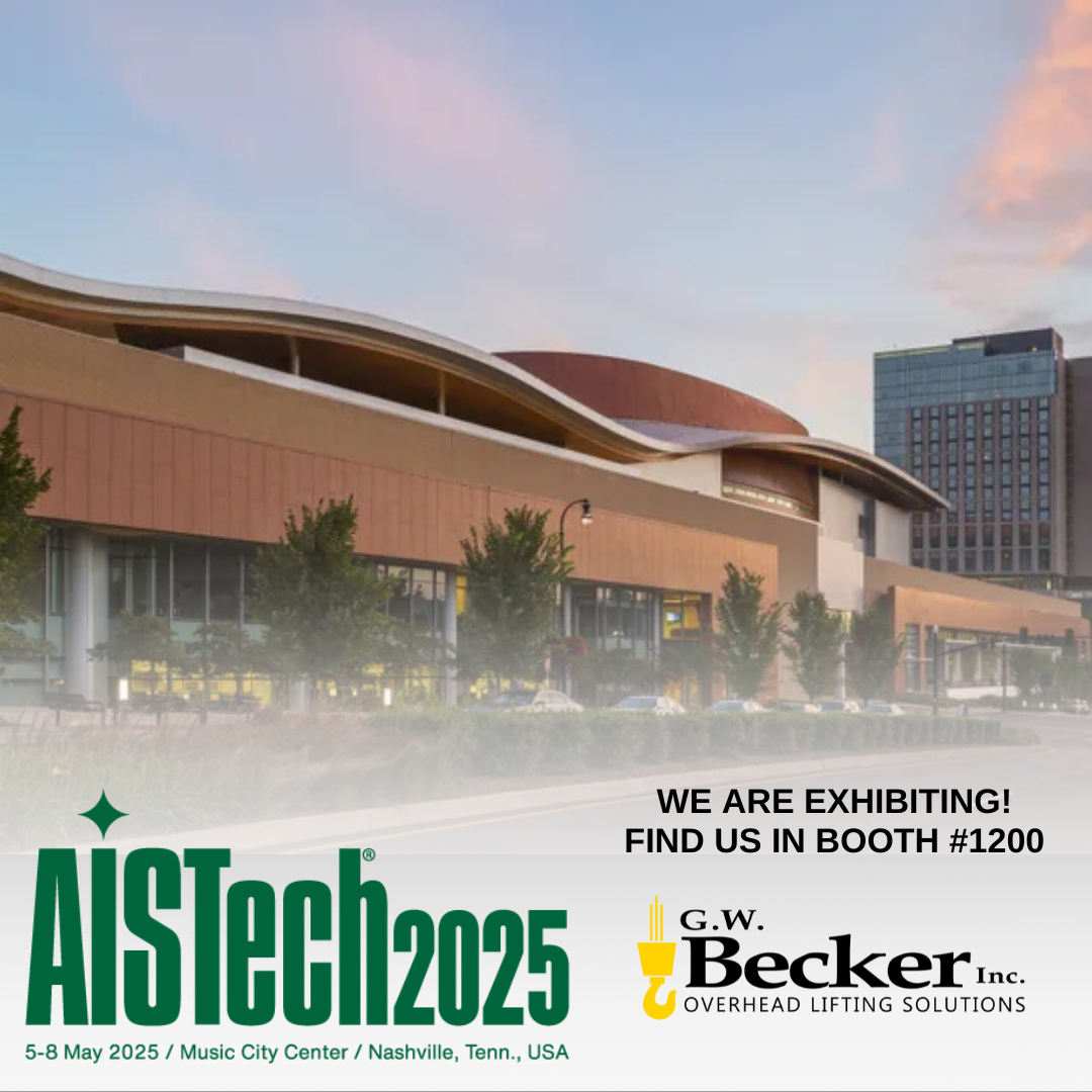 G. W. Becker is Exhibiting at AISTech 2025! Find us in Booth #1200!